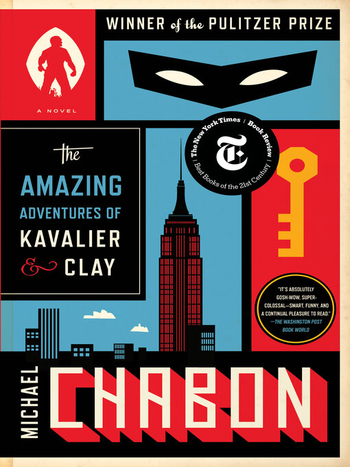 Michael Chabon创作的The Amazing Adventures of Kavalier & Clay (with bonus content)作品的详细信息 - 可供借阅